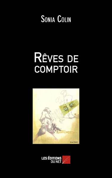 RÊVes De Comptoir