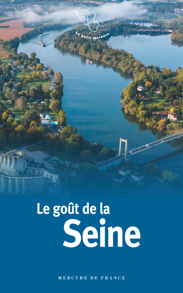 Le goût de la Seine