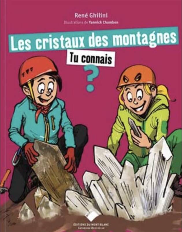 Les cristaux des montagnes tu connais ?