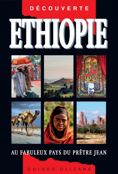 Ethiopie / Au Fabuleux Pays Du Prêtre Jean - Luigi Cantamessa