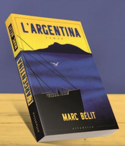 L'Argentina - Marc Bélit