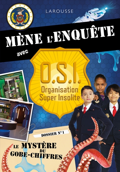 Mène l'enquête avec OSI - Le mystère du gobe-chiffres