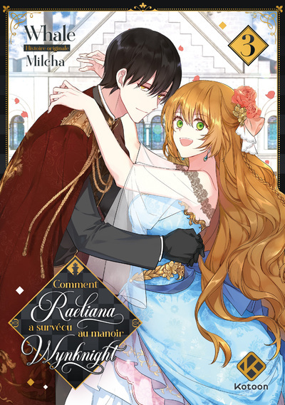 Comment Raeliana a survécu au manoir Wynknight Volume 3