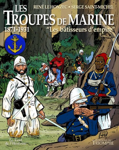 Les troupes de marine Volume 2