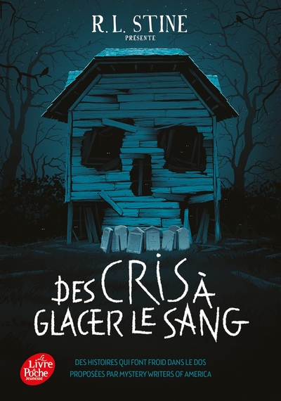 Des Cris À Glacer Le Sang, Des Histoires Qui Font Froid Dans Le Dos