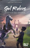 Soul Riders, Cycle II - Volume 1