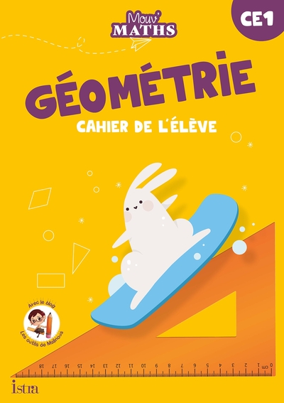 Mouv' Maths - Cahier de géométrie CE1 - Ed. 2023