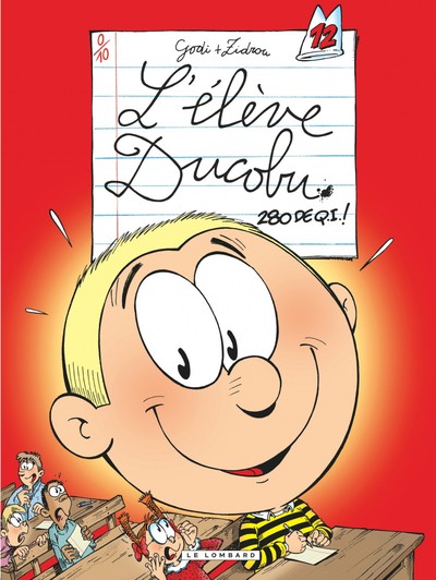 L'élève Ducobu Volume 12 - Bernard Godi, Zidrou