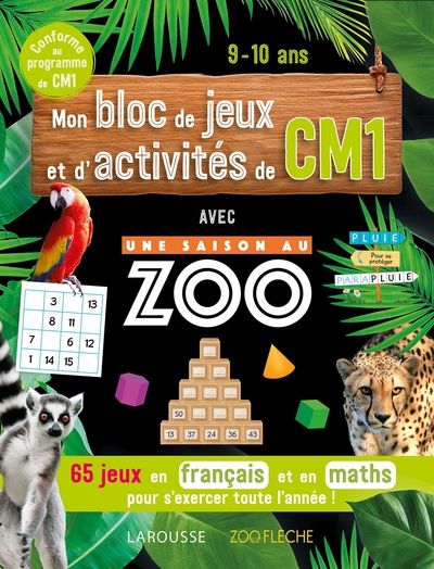 Mon bloc de jeux et d'activités pour le CM1- Une SAISON AU ZOO - Aurore Meyer