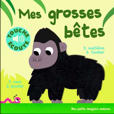 Mes grosses bêtes