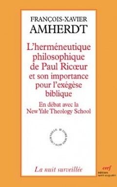 L'Herméneutique philosophique de Paul Ricoeur - François-Xavier Amherdt