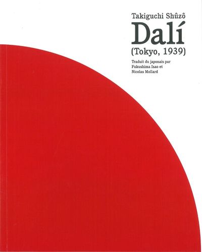 Dali (Tokyo,1939) - Shûzô Takiguchi