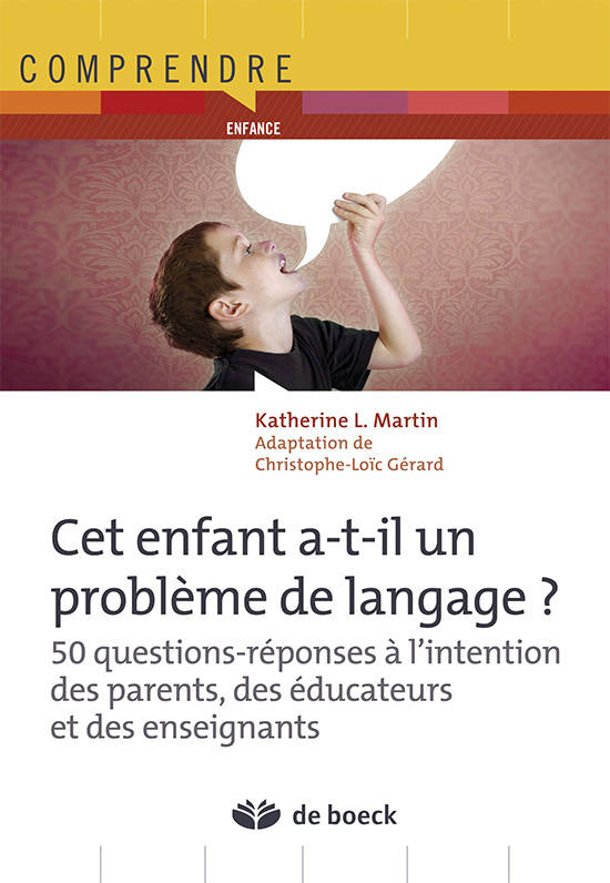 Cet enfant a-t-il un problème de langage ?