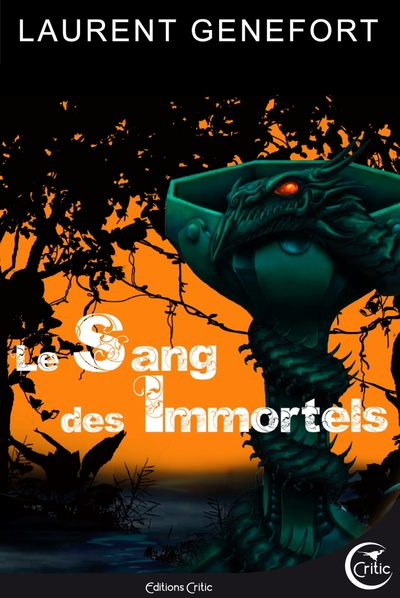 Le Sang Des Immortels - Laurent Genefort