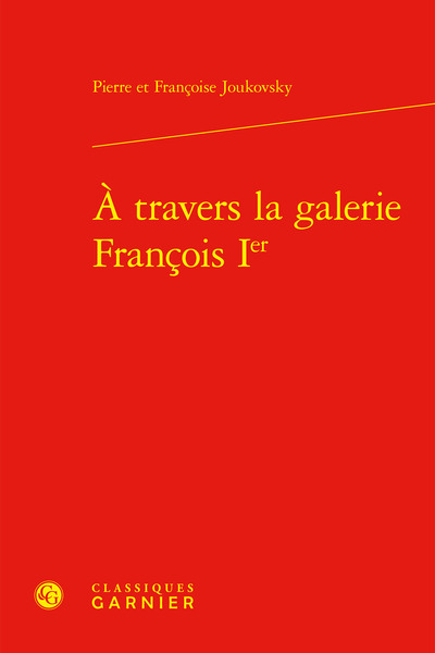 À travers la galerie François Ier