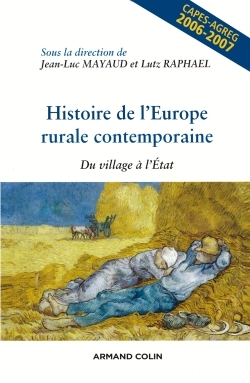 Histoire de l'Europe rurale contemporaine - Du village à l'État - Jean-Luc Mayaud