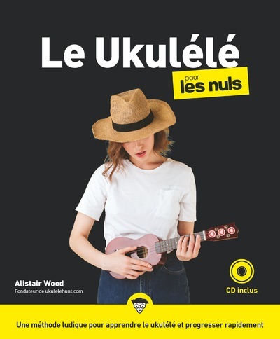 Le ukulélé pour les nuls