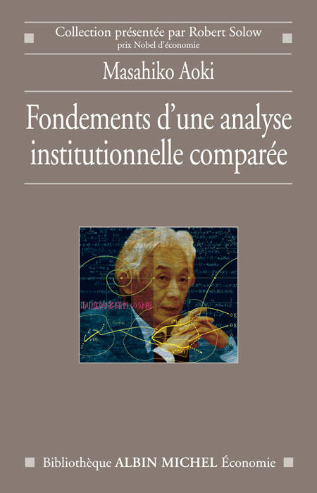 Fondements D'Une Analyse Institutionnelle Comparée