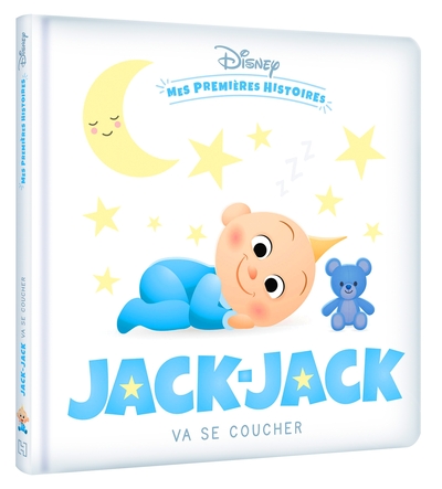 DISNEY - Mes Premières Histoires - Jack-Jack va se coucher - Collectif