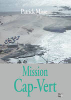 Mission Cap-Vert - Patrick Misse