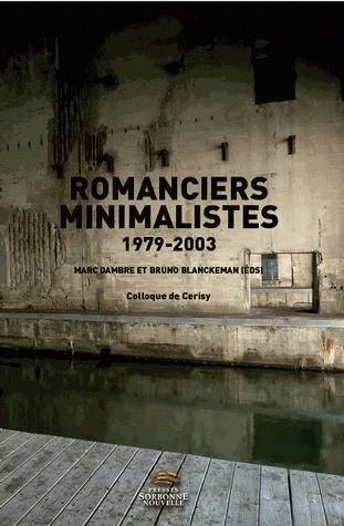 Romanciers minimalistes 1979-2003