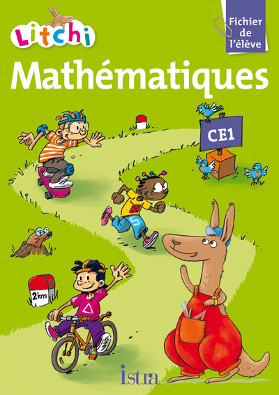 Litchi Mathématiques CE1 - Fichier élève - Ed. 2012