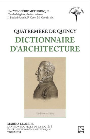 Quatremere De Quincy. Dictionnaire D'Architecture