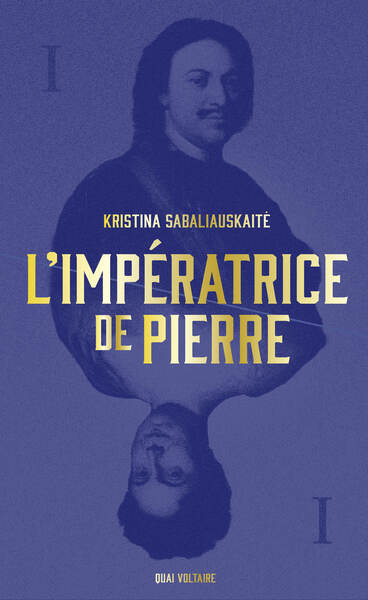 L'impératrice de Pierre Volume 1