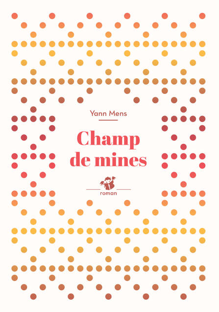 Champ de mines - Yann Mens