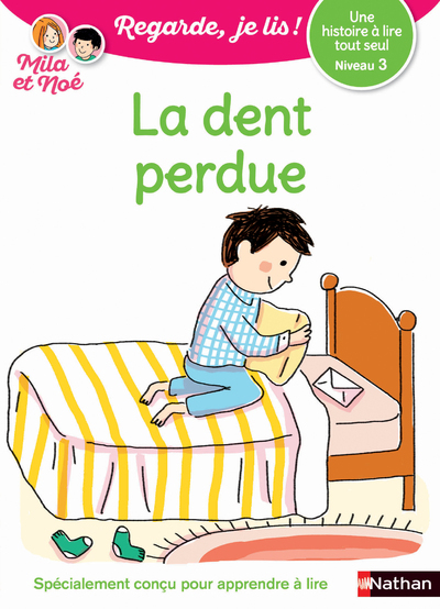 Regarde, Je Lis !, La Dent Perdue