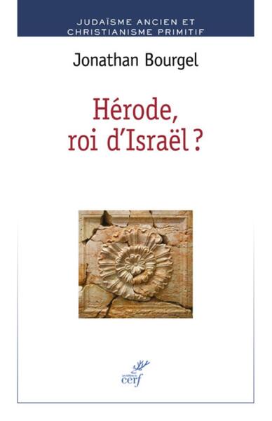 Hérode, Roi D'Israël ?