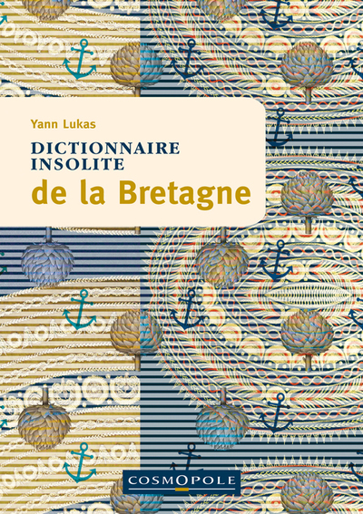 Dictionnaire Insolite De La Bretagne