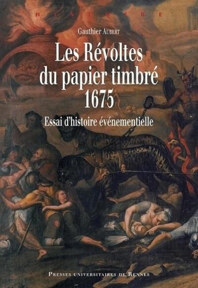 Les révoltes du papier timbré, 1675