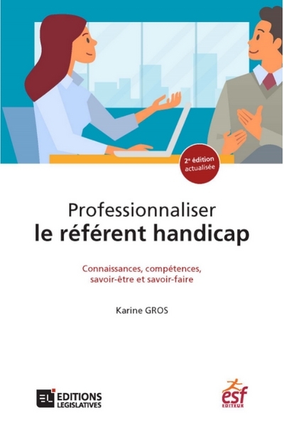 Professionnaliser les référents handicap - Karine Gros