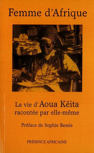 Femme d'Afrique - Aoua Kéita