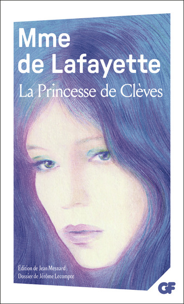 La Princesse de Clèves - Madame de Lafayette