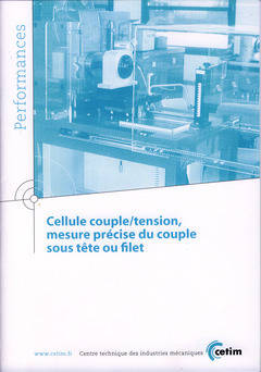 Cellule couple-tension, mesure précise du couple sous tête ou filet