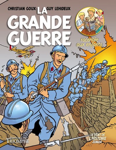 La Grande Guerre  racontée aux enfants - BD