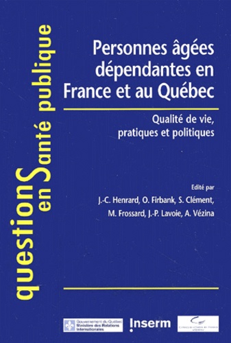 Personnes âgées dépendantes en France et au Québec