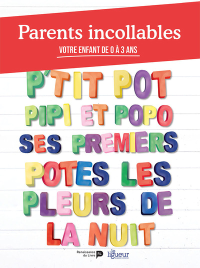 Parents incollables votre enfants de 0 à 3 ans - Myriam Katz, La Ligue Des Familles