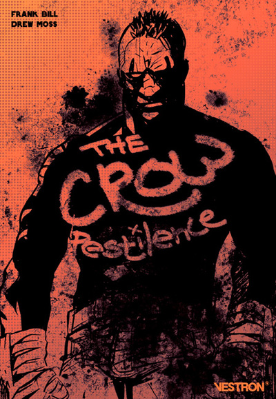 The Crow : Pestilence