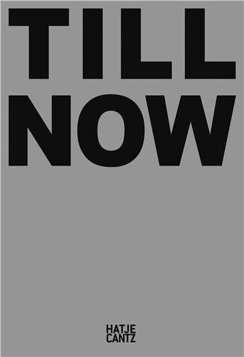 Milen Till. Till Now /anglais/allemand