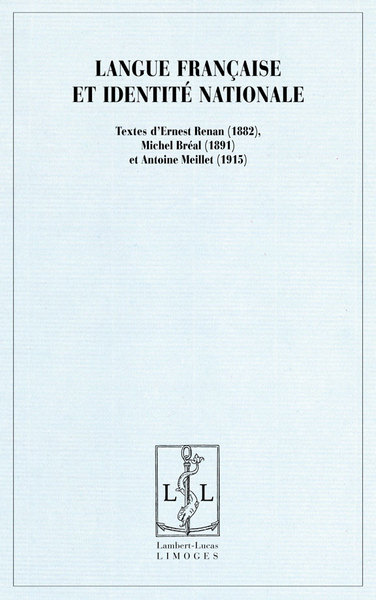 Langue française et identité nationale - Ernest Renan