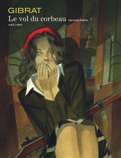 Le vol du Corbeau Volume 2 - Jean-Pierre Gibrat