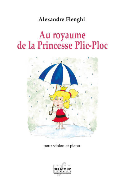 Au royaume de la princesse Plic-Ploc