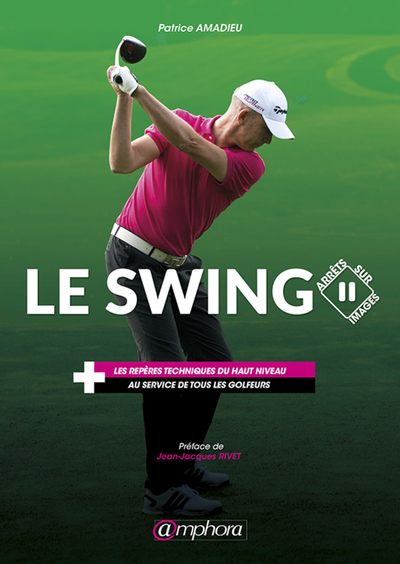 Le swing, arrêts sur images