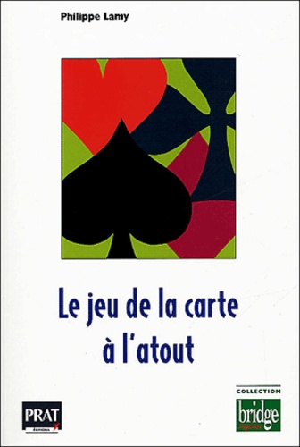 Le jeu de la carte à l'atout