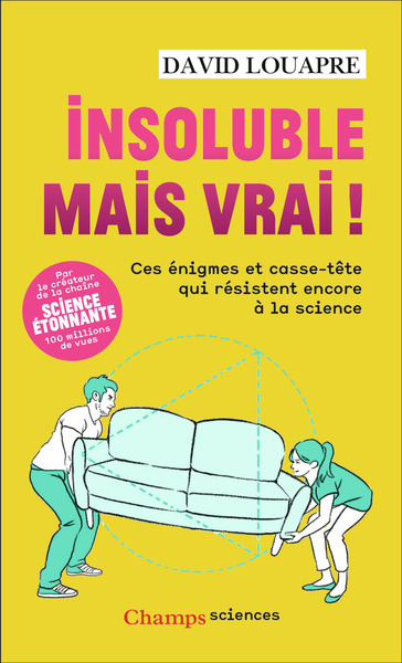 Insoluble mais vrai !