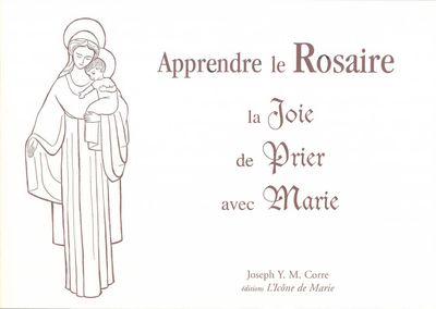 Apprendre le Rosaire