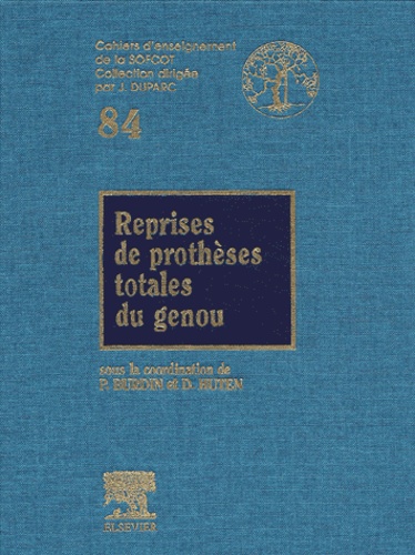 Reprises de prothèses totales du genou - Philippe Burdin